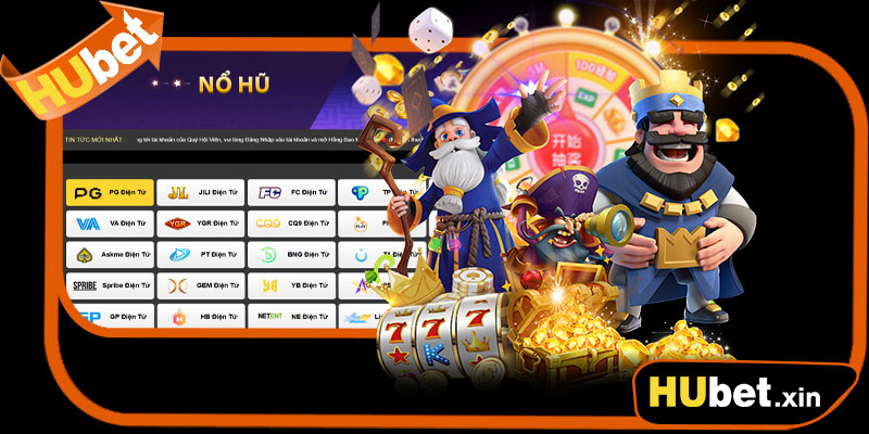 Các loại trò chơi NỔ HŨ HUBET phổ biến